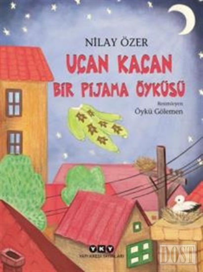 Uçan Kaçan Bir Pijama Öyküsü